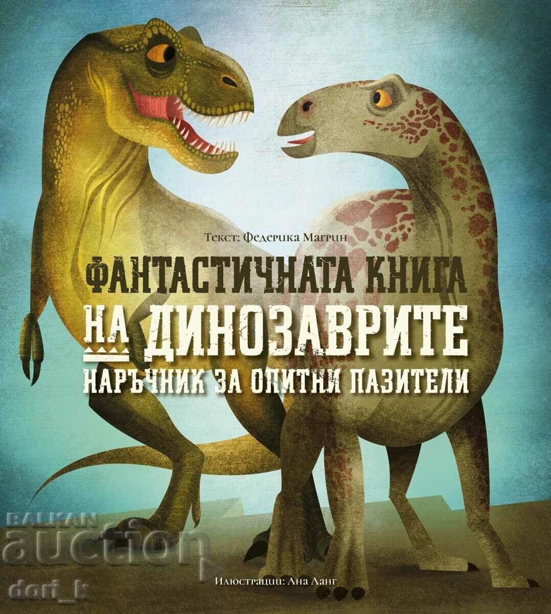 Cartea fantastică a dinozaurilor