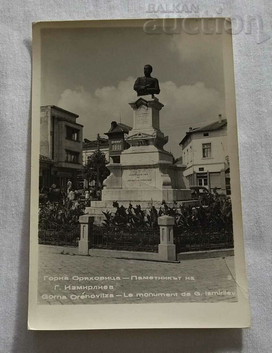 GORNA ORIAHOVITSA G. IZMIRLIEV MONUMENT 1957. P.K.