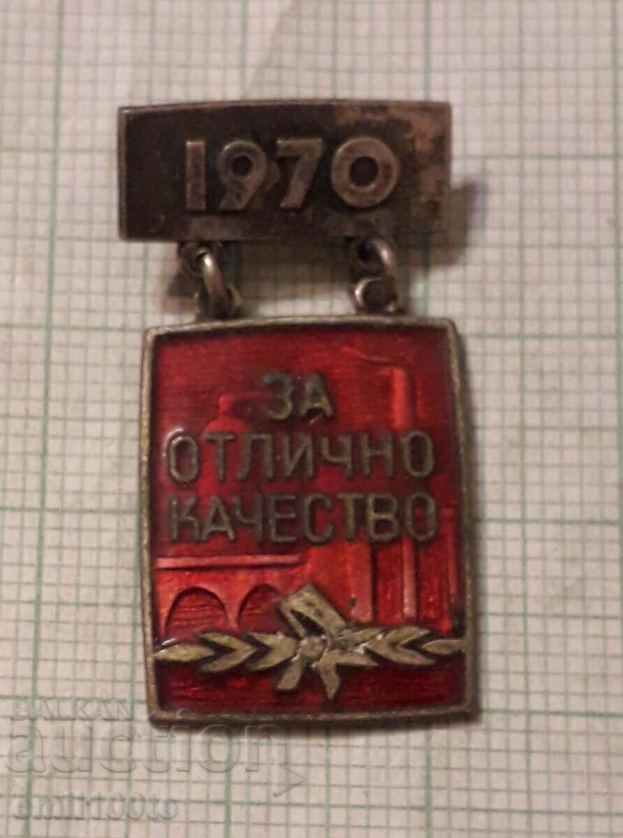 Badge- For Excellent Quality 1970