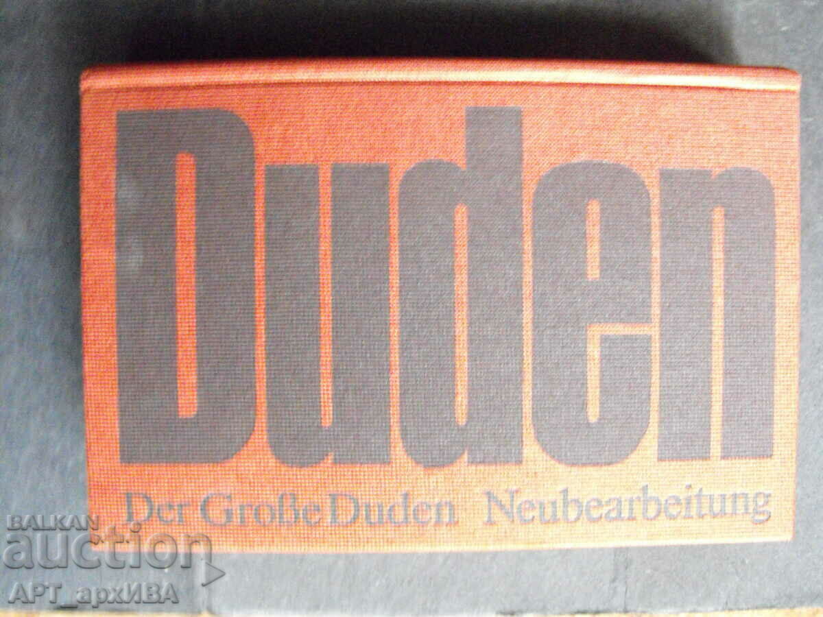 Der Grosse DUDEN. VEB Bibliographisches Institut Leipzig.