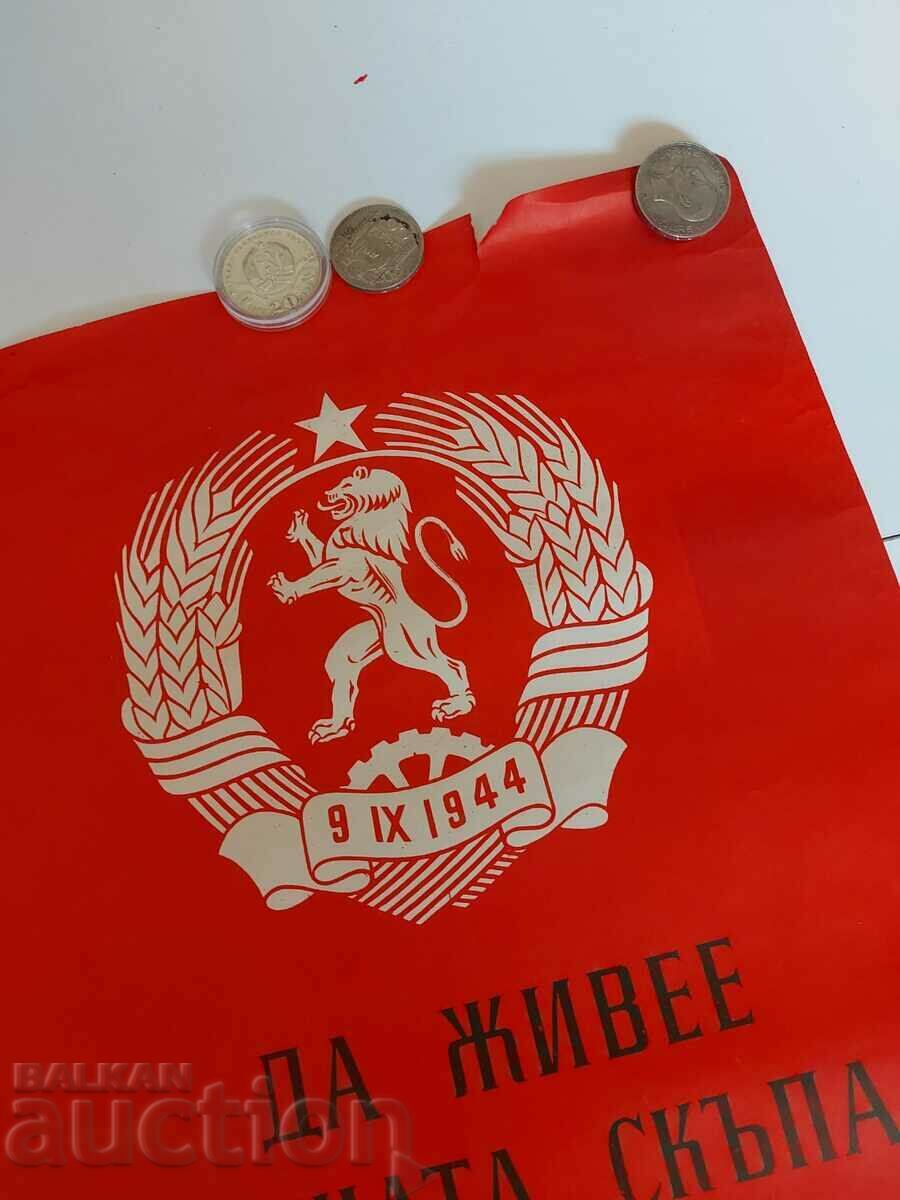 Delivery of LONG LIVE OUR DEAR PEOPLE'S REPUBLIC OF BULGARIA POSTER