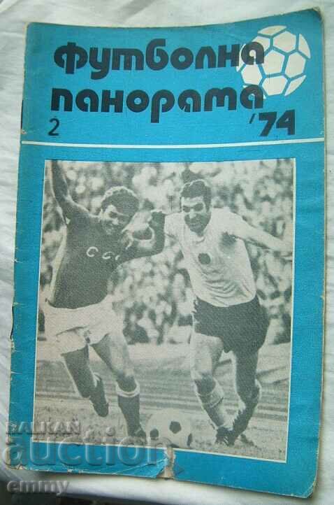 Fotbal - „Panorama fotbalului” nr. 2, 1974