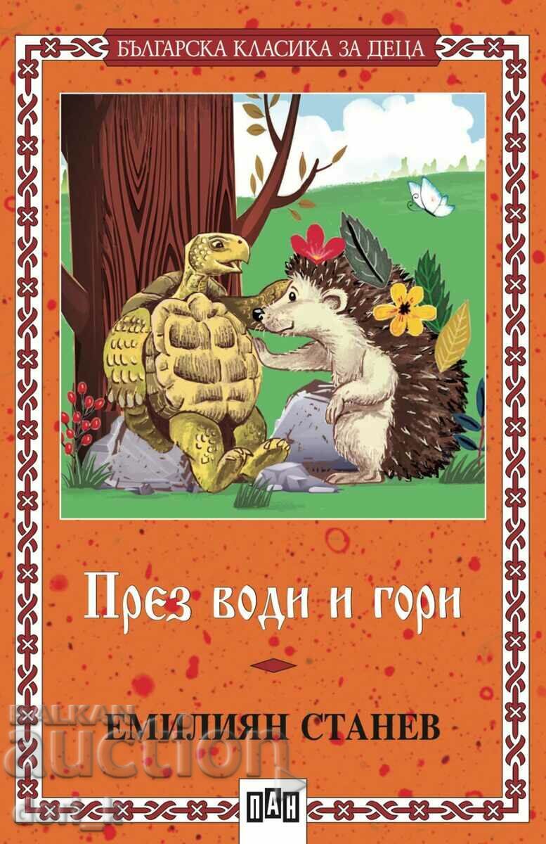 Through waters and forests Through waters and forests