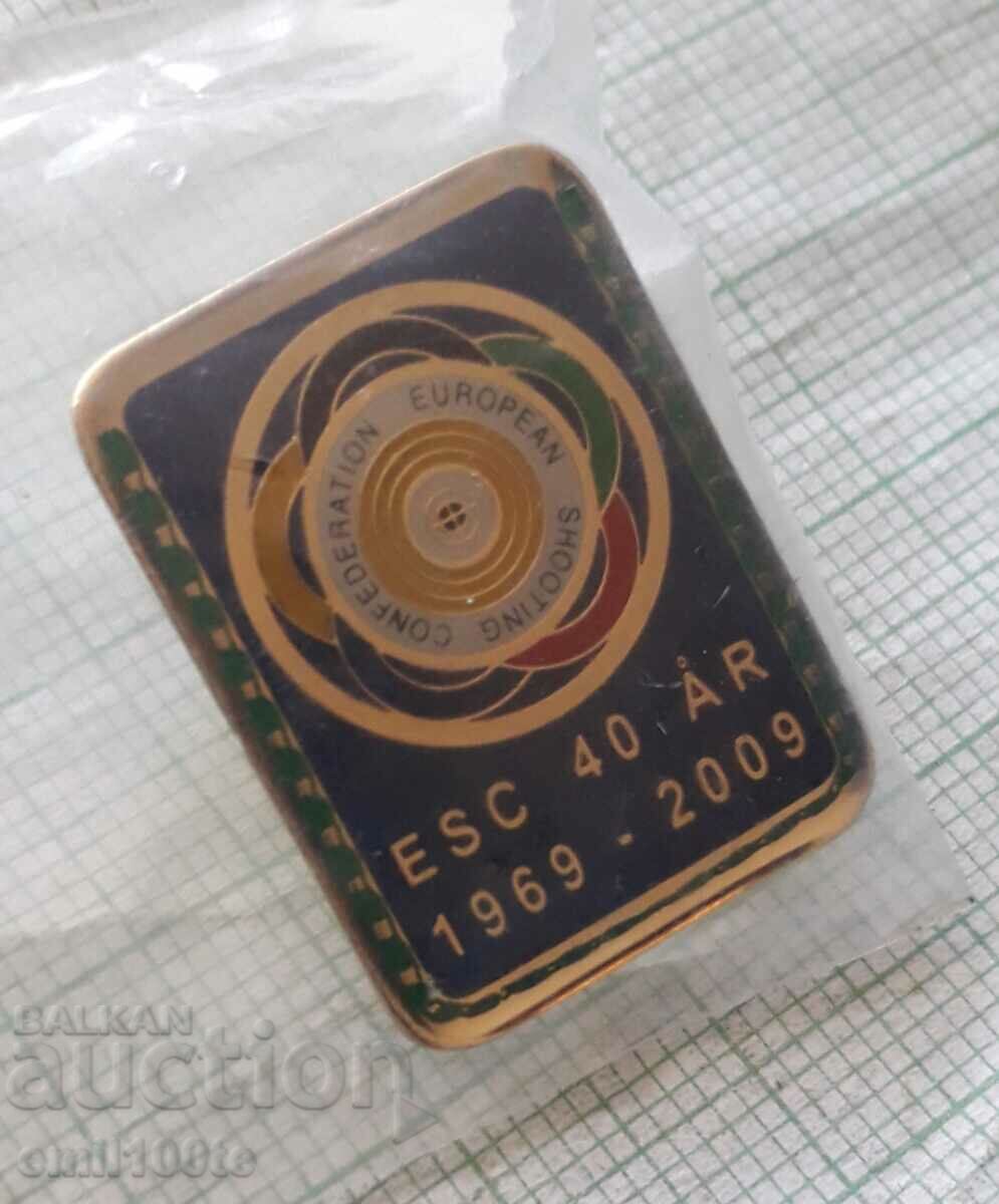 Δημοπρασία Σήμα - 40 χρόνια Ευρωπαϊκή Ομοσπονδία Σκοποβολής Δημοπρασία Σήμα - 40 χρόνια Ευρωπαϊκή Ομοσπονδία Σκοποβολής