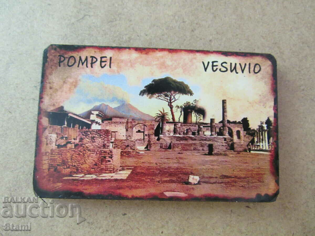 Magnet from Pompeii and Vesuvius, Italy-11 with price 9.90 BGN | € 5.06 Magnet from Pompeii and Vesuvius, Italy-11 with price 9.90 BGN | € 5.06