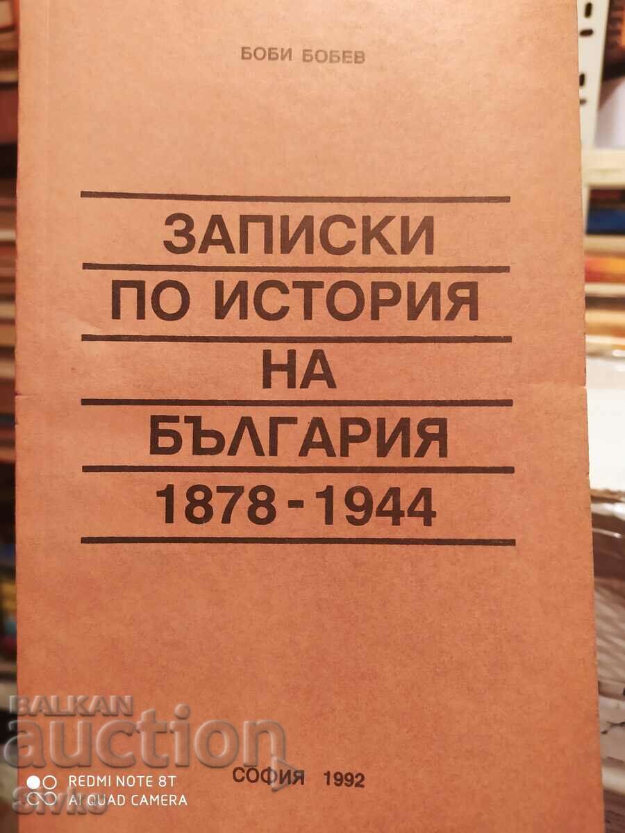 Note despre istoria Bulgariei 1878 - 1944, Bobi Bobev