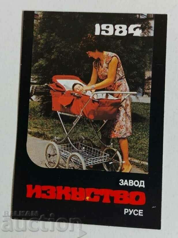 1984 ЗАВОД ИЗКУСТВО РУСЕ СОЦ КАЛЕНДАРЧЕ КАЛЕНДАР