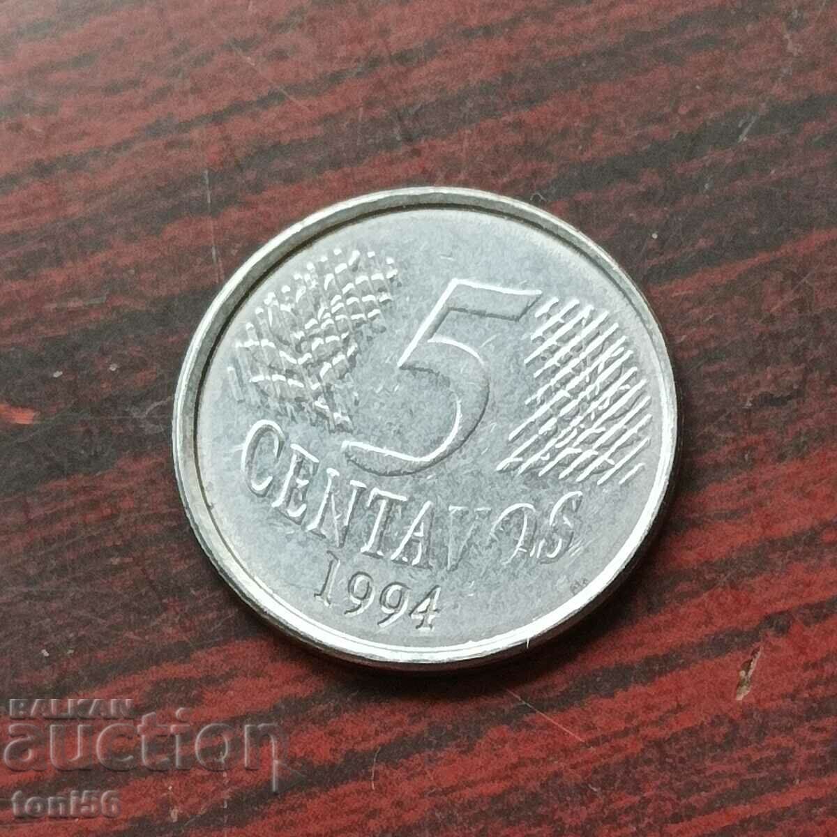 Brazilia 5 centavos 1994