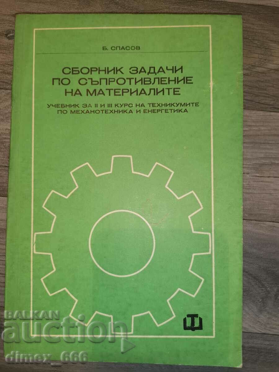 Collection of problems on resistance of materials B. Spasov