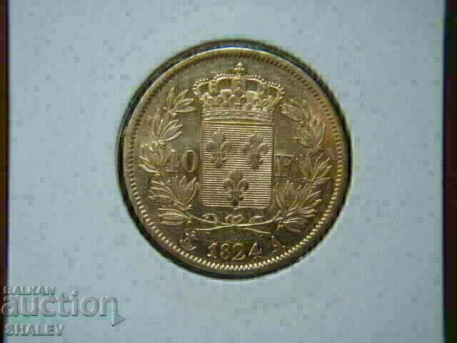 Auction 40 Francs 1824 A France - XF/AU (Gold) Auction 40 Francs 1824 A France - XF/AU (Gold)