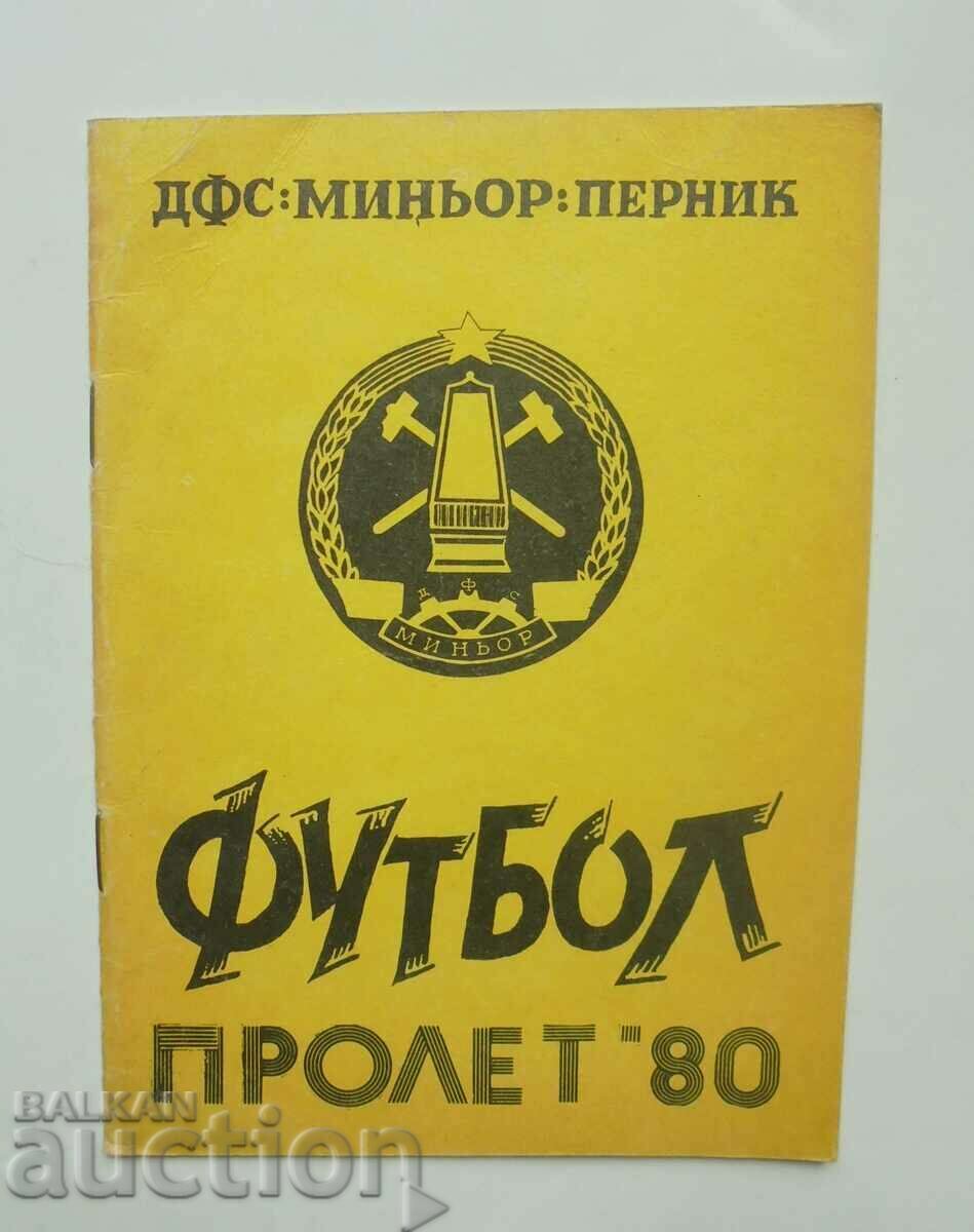 Program de fotbal Miner Pernik primăvara 1980
