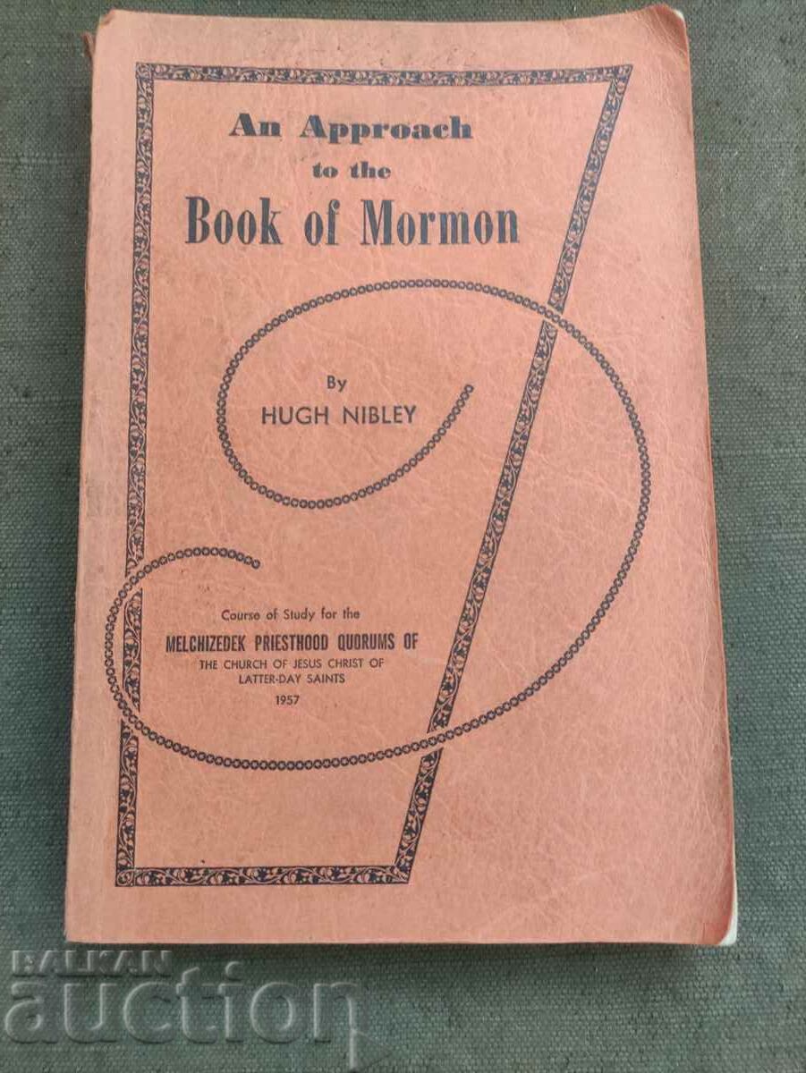 O abordare a Cărții lui Mormon - Hugh Nibley