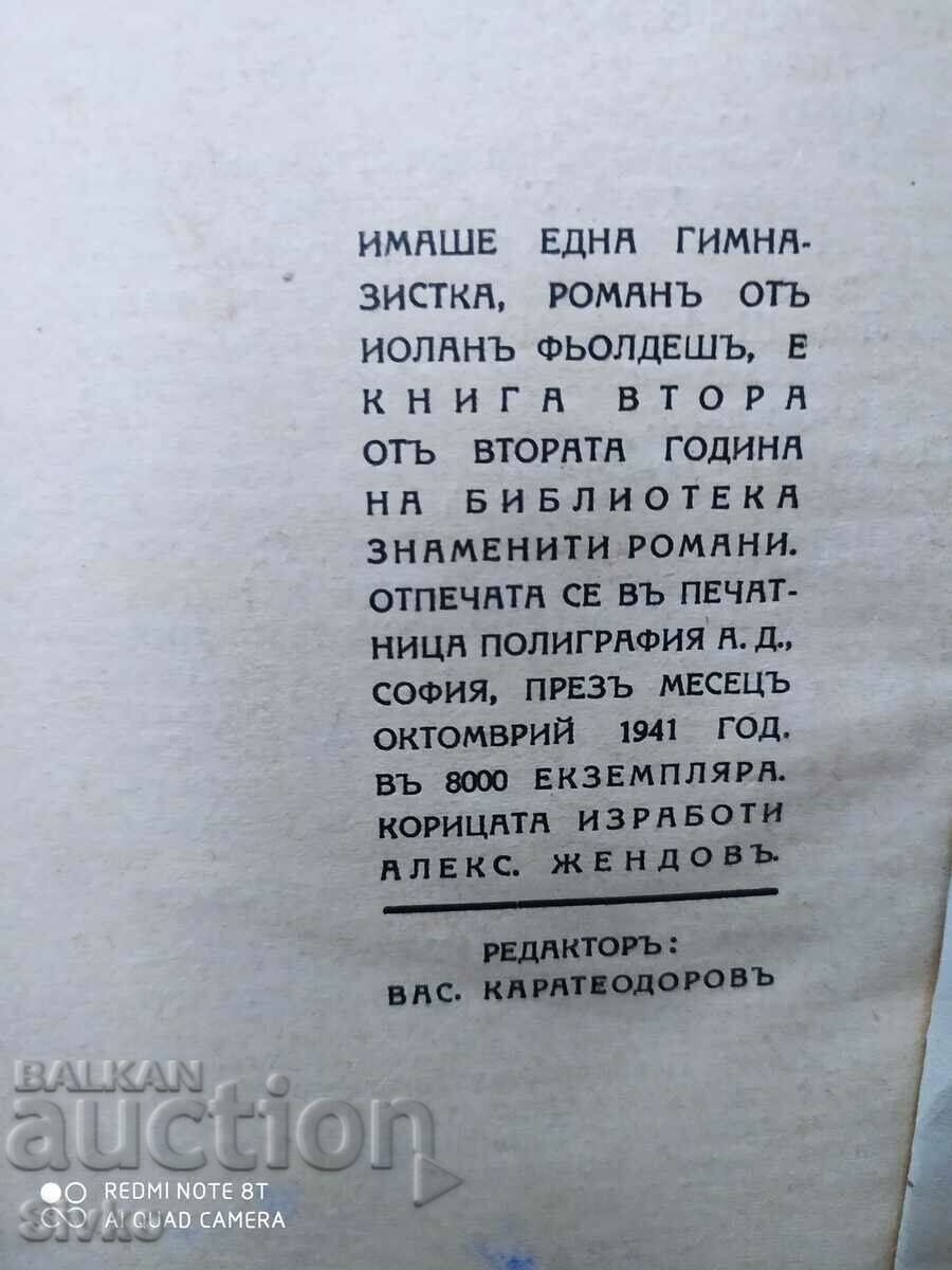 Delivery of There was a high school girl, Iolana Földes, before 1945 Delivery of There was a high school girl, Iolana Földes, before 1945