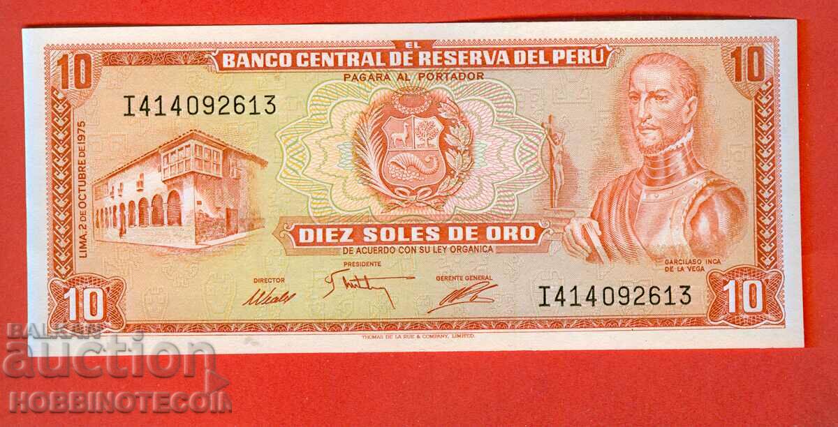 PERU PERU 10 Tălpi - număr - numărul 1975 NOU UNC