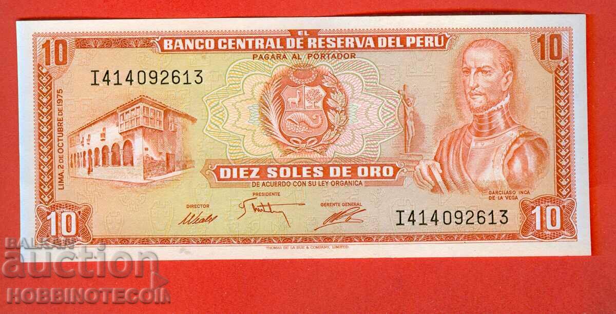PERU PERU 10 Soles - issue - issue 1975 NEW UNC