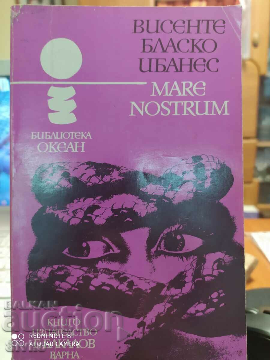 MARE NOSTRUM, Висенте Бласко Ибанес, първо издание
