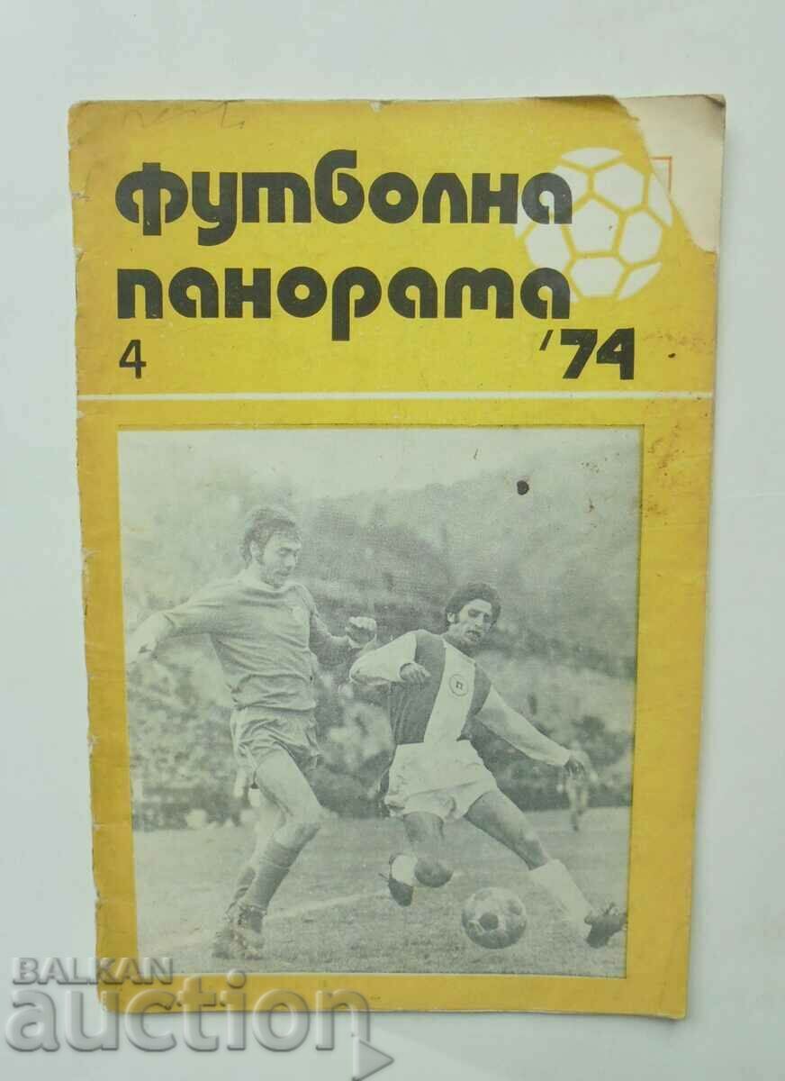 Футболна панорама. Бр. 4 / 1974 г.