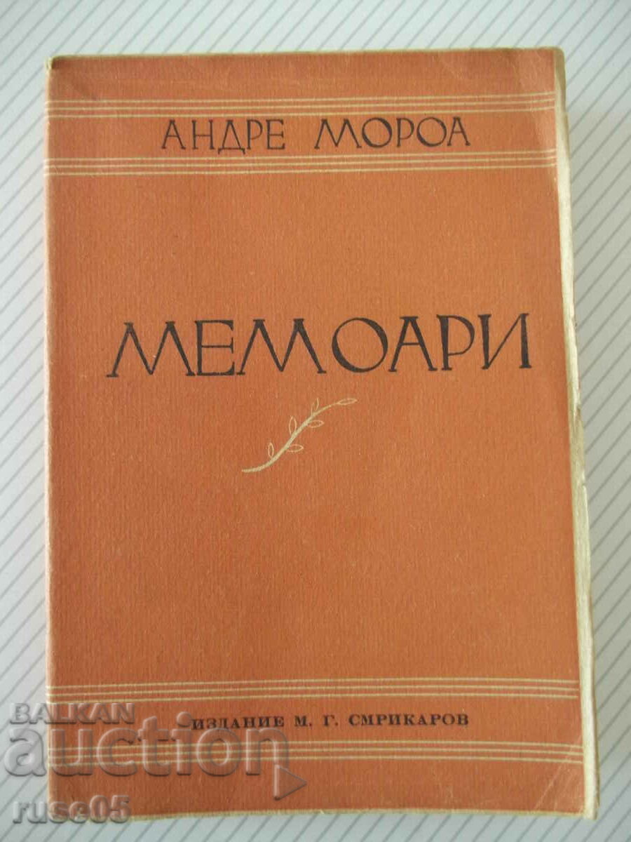 Βιβλίο "Memoirs - Andre Moroa" - 334 σελίδες.