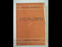 Book "Memoirs - Andre Moroa" - 334 pages.