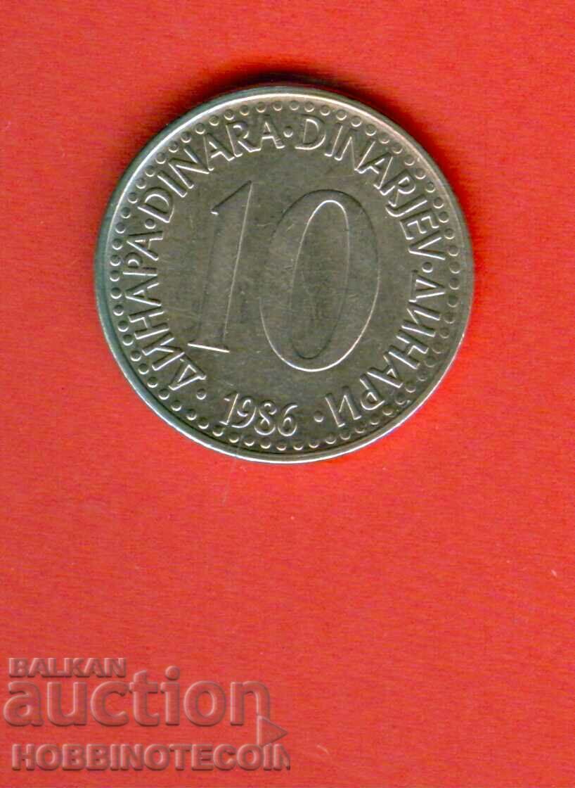 YUGOSLAVIA YUGOSLAVIA 10 Dinars issue issue 1986 NEW UNC