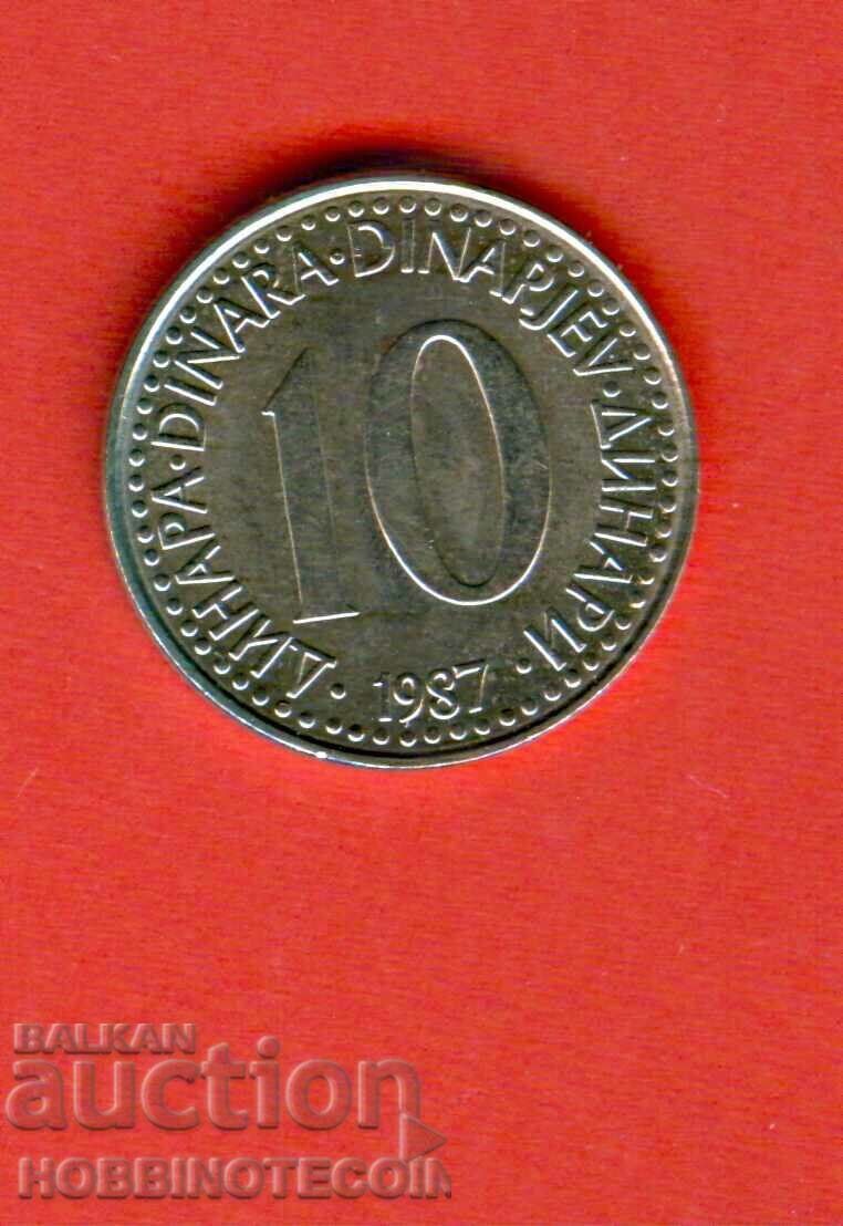 YUGOSLAVIA YUGOSLAVIA 10 Dinars issue issue 1987 NEW UNC