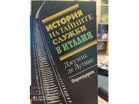Istoria Serviciului Secret din Italia, Giuseppe De Luttiis, mai întâi