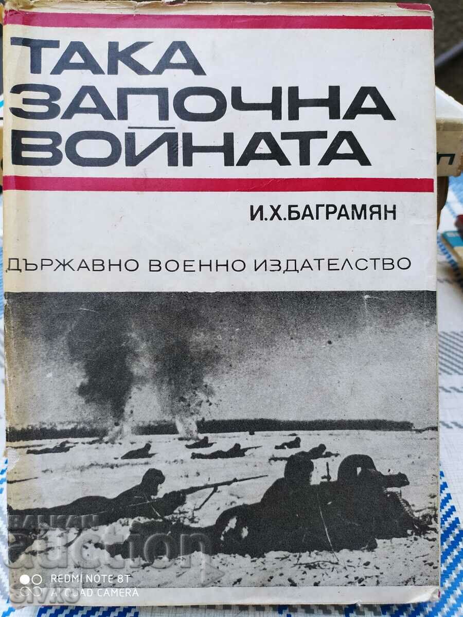 This is how the war began, I.H. Bagramyan, many maps and photos