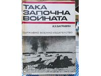 This is how the war began, I.H. Bagramyan, many maps and photos