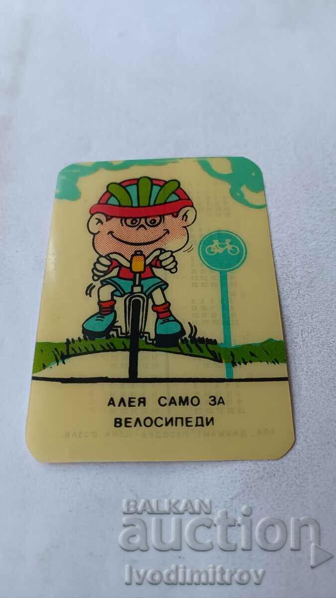 Календарче Алея само за велосипеди 1990