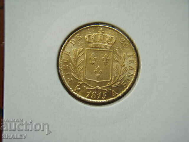 Licitație 20 franci 1815 A Franța (20 franci Franța) - AU+ (aur)