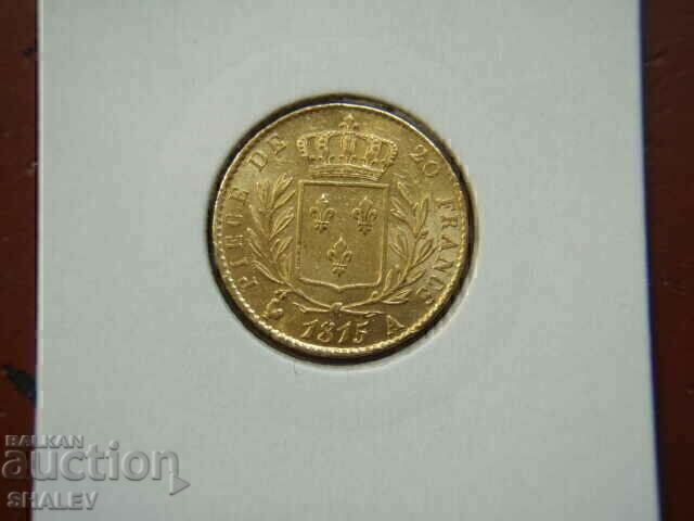 Livrarea 20 franci 1815 A Franța (20 franci Franța) - AU+ (aur)