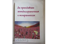 Să predea anti-discriminare și toleranță