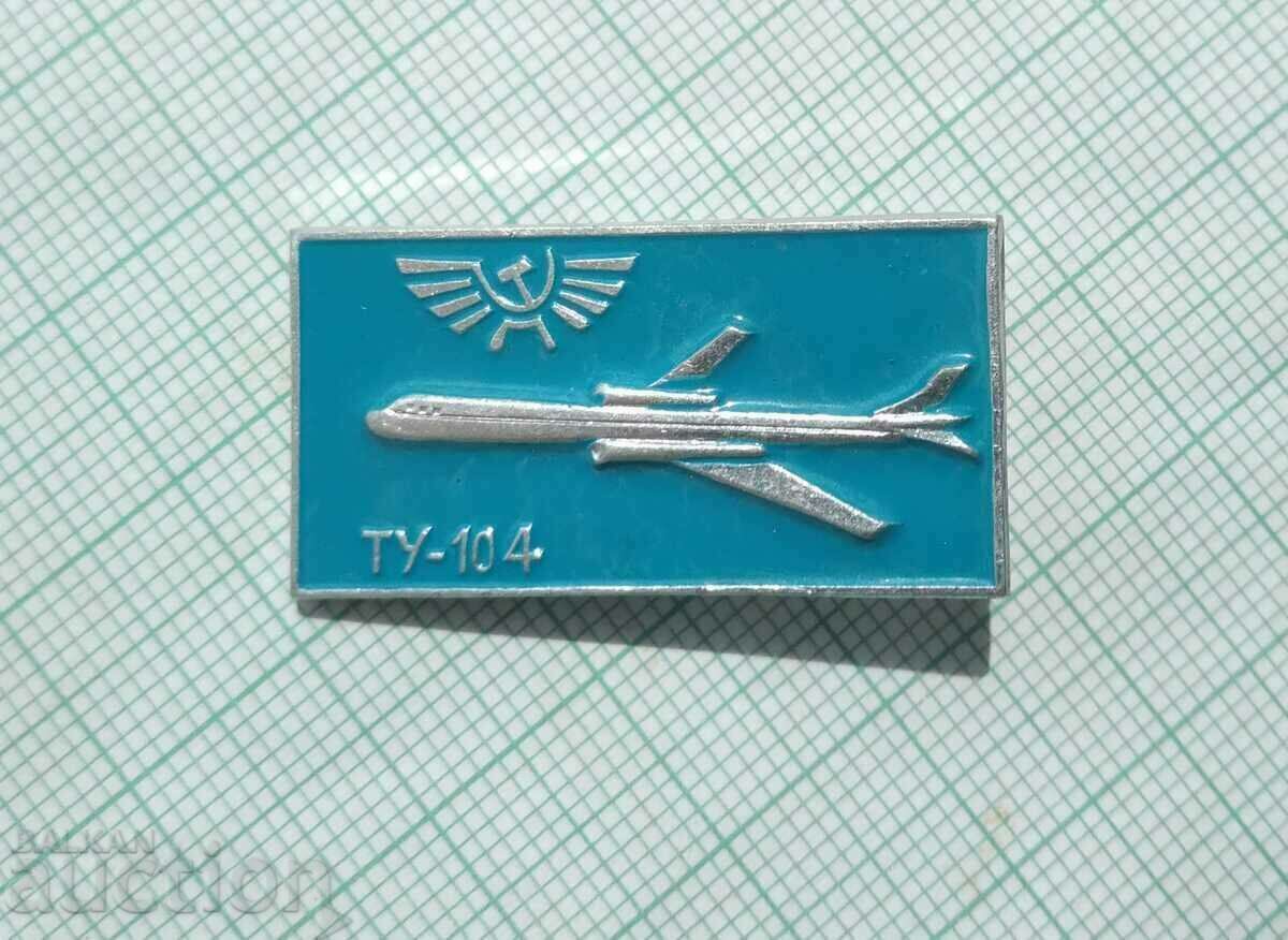 13409 Badge - Aviation USSR Airplane TU-104 with price 3.00 BGN | € 1.53 13409 Badge - Aviation USSR Airplane TU-104 with price 3.00 BGN | € 1.53