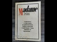Madame. Trade in Love - Xavier Hollander, Robin Moore, Eve