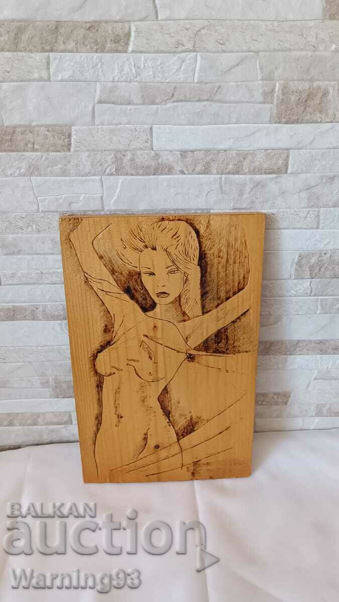 Painting / wood carving - "Body" - pyrography - 33/21cm with price 95.00 BGN | € 48.57 Painting / wood carving - "Body" - pyrography - 33/21cm with price 95.00 BGN | € 48.57