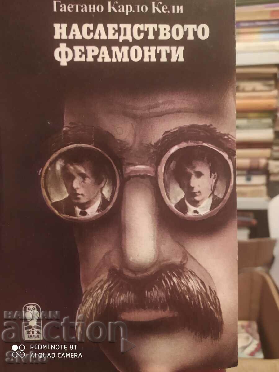 The Ferramonti Legacy, Gaetano Carlo Kelly, First Edition