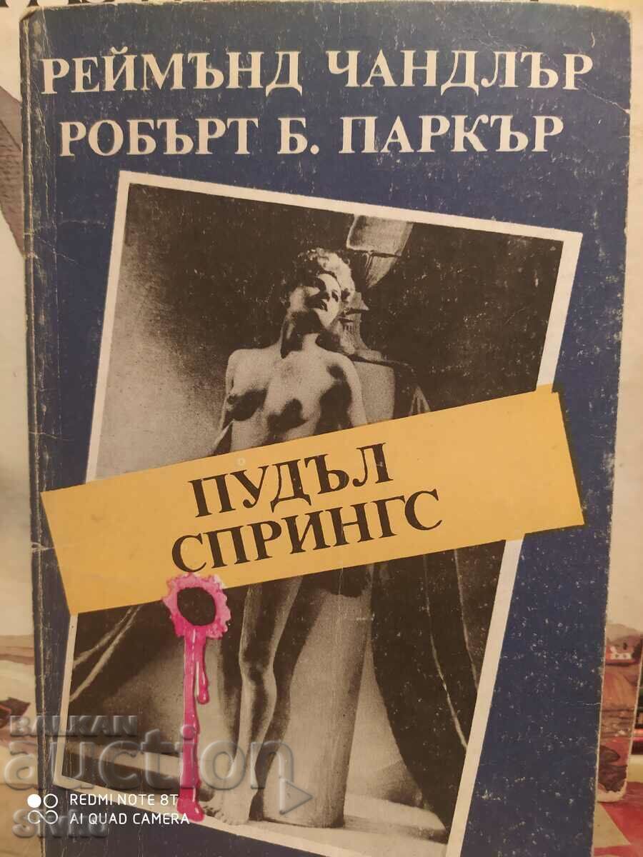 Пудъл спрингс, Реймънд Чандлър, Робърт Паркър, първо издание
