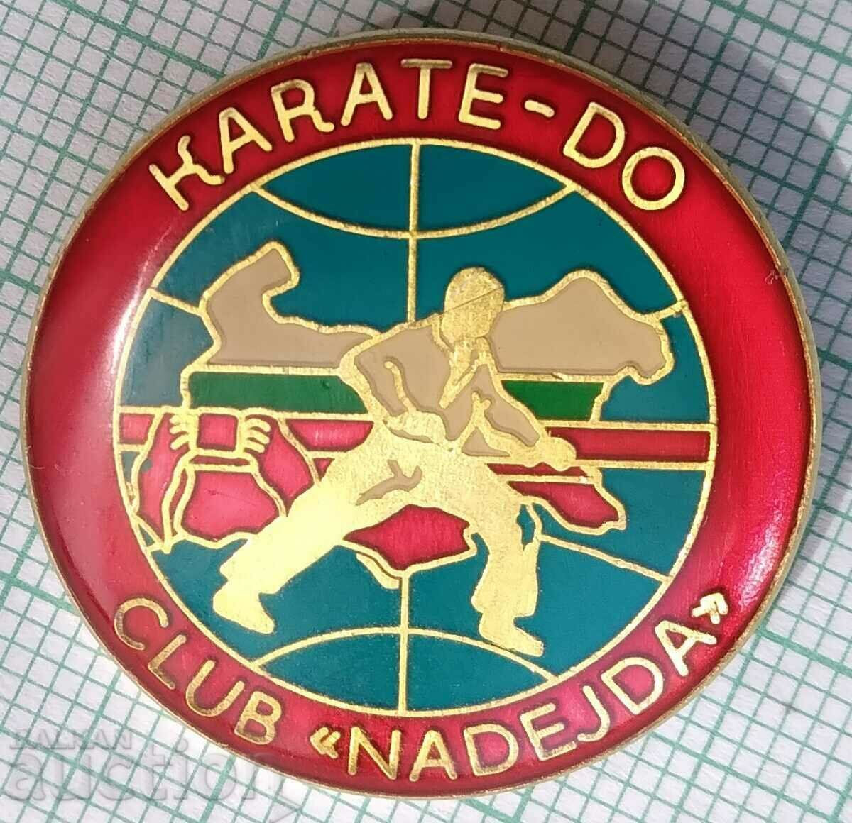 13656 Badge - Karate-Do Club Nadezhda with price 4.00 BGN | € 2.05 13656 Badge - Karate-Do Club Nadezhda with price 4.00 BGN | € 2.05