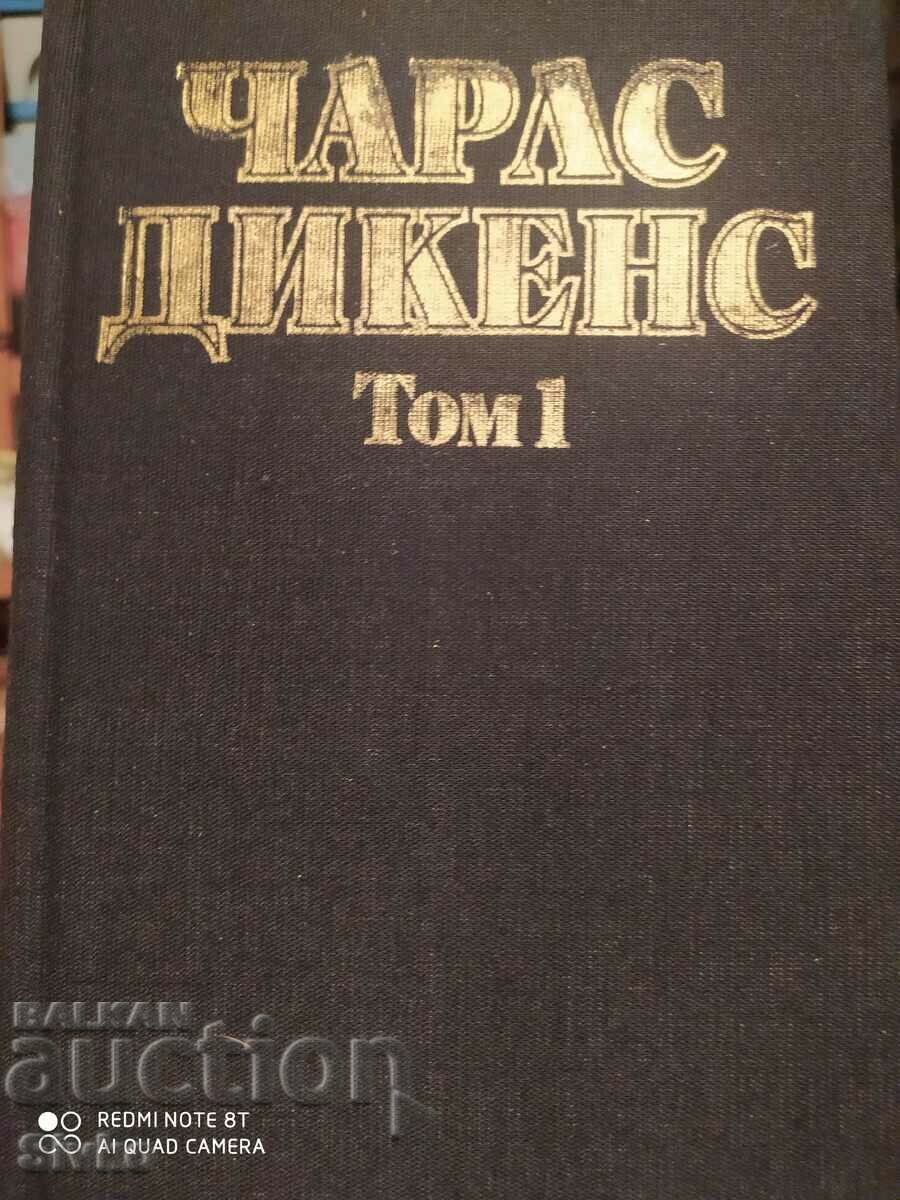 Чарлз Дикенс, том 1