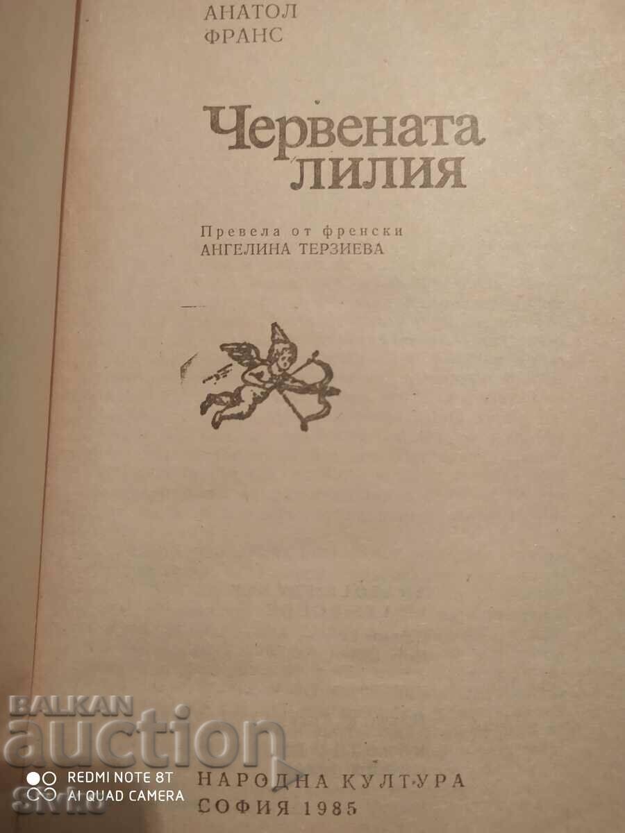 Delivery of The Red Lily, Anatole France, translated by Angelina Terzieva Delivery of The Red Lily, Anatole France, translated by Angelina Terzieva