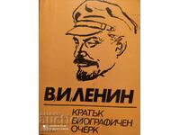 В. И. Ленин, кратък биографичен очерк