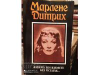 Take my life without a residue ...Mirlene Dietrich first editions