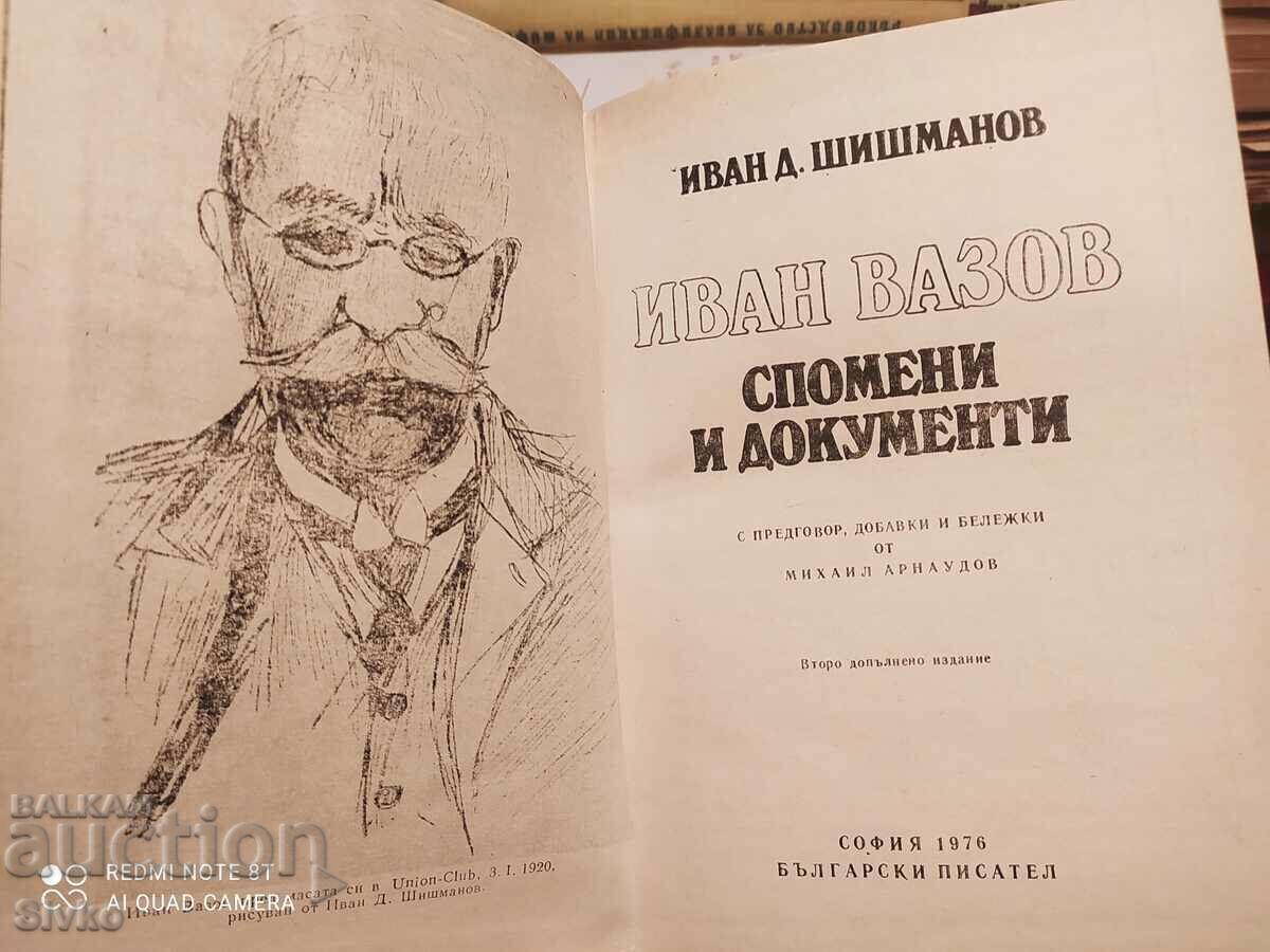 Auction Ivan Vazov, memories and documents, Ivan Shishmanov Auction Ivan Vazov, memories and documents, Ivan Shishmanov