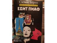 Edith Piaf, Simon Berto, many photos