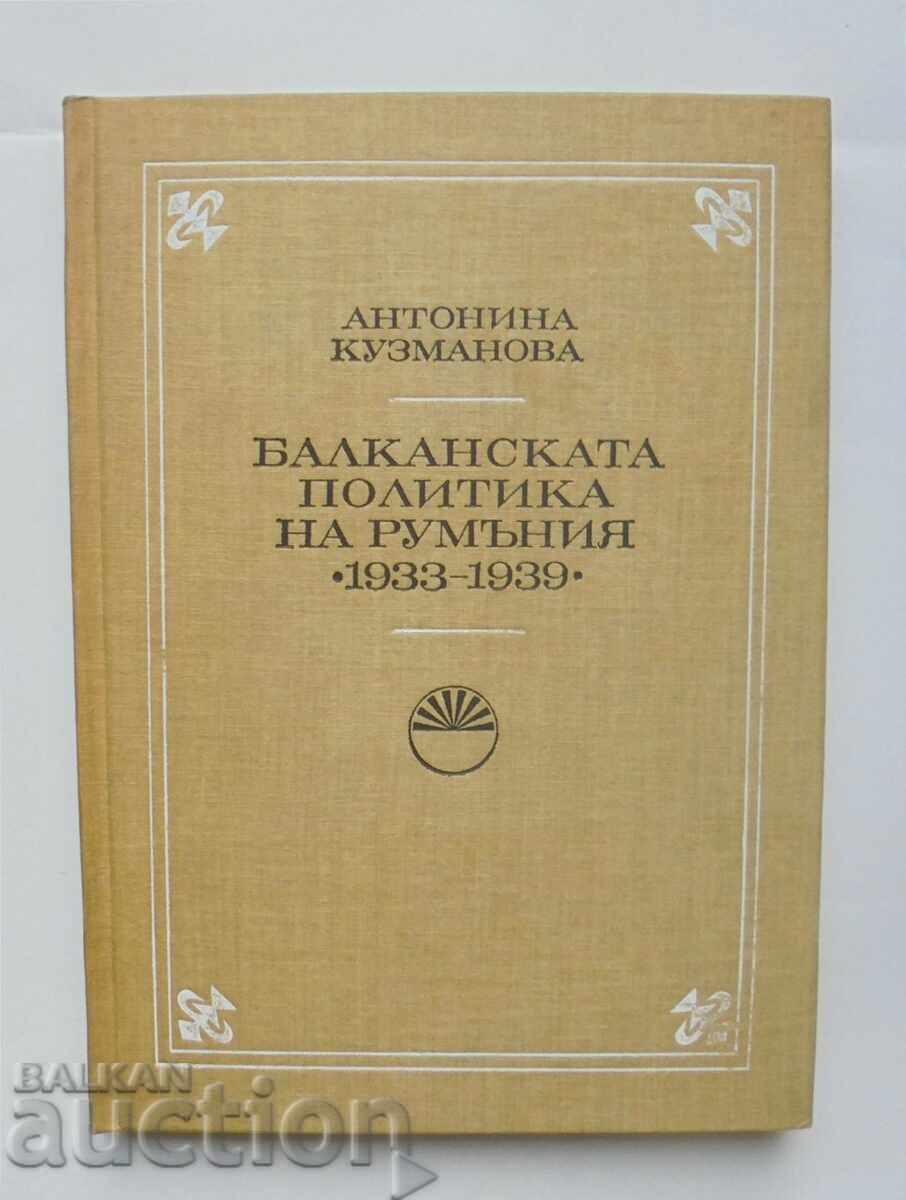 Politica Balcanică a României 1933-1939 Antonina Kuzmanova