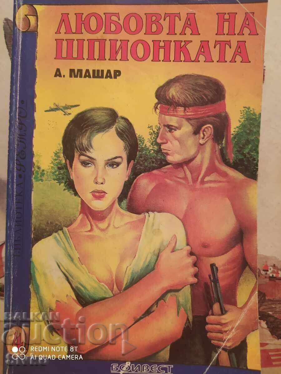 The Spy's Love, Alfred Maschard The Spy's Love, Alfred Maschard