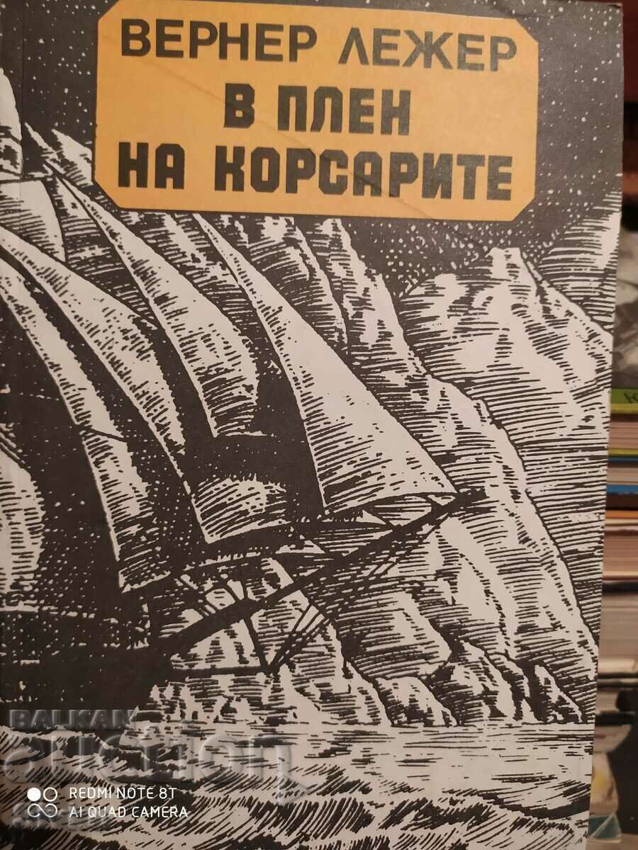 Captive of the Corsairs, Werner Leger, First Edition, Illustrations Captive of the Corsairs, Werner Leger, First Edition, Illustrations