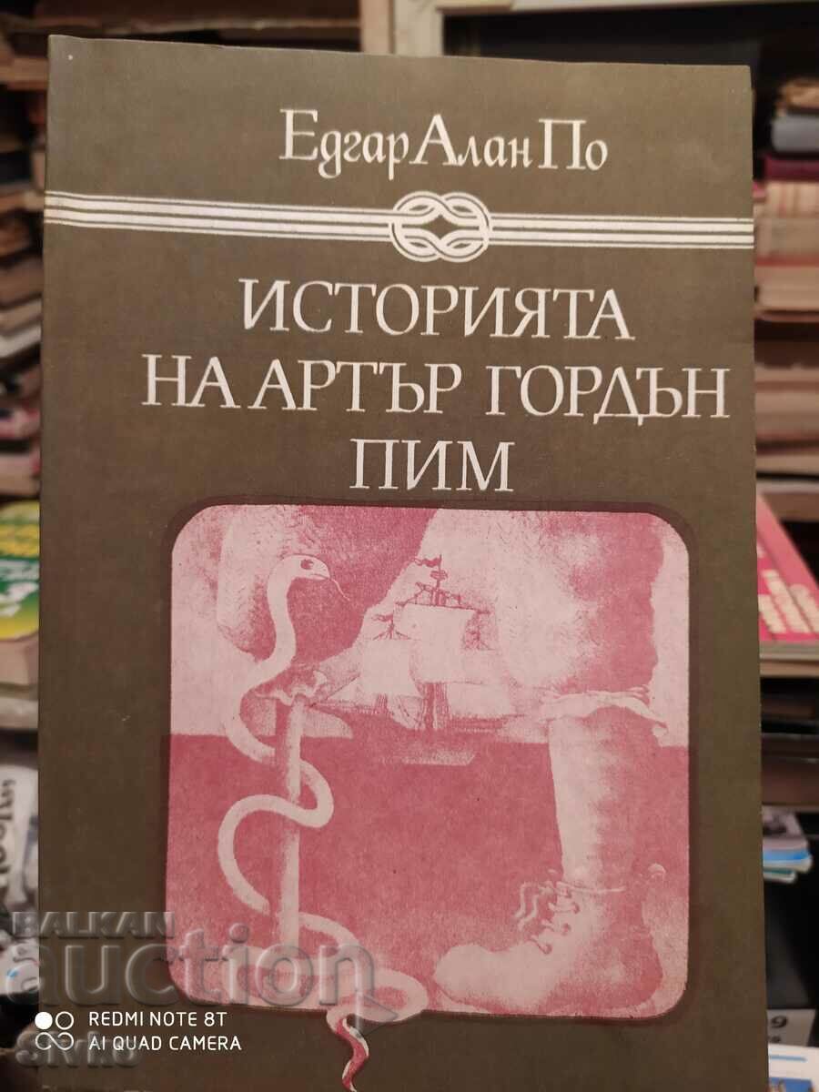 The Story of Arthur Gordon Pym of Nantucket, Edgar Allan Poe, Mon The Story of Arthur Gordon Pym of Nantucket, Edgar Allan Poe, Mon