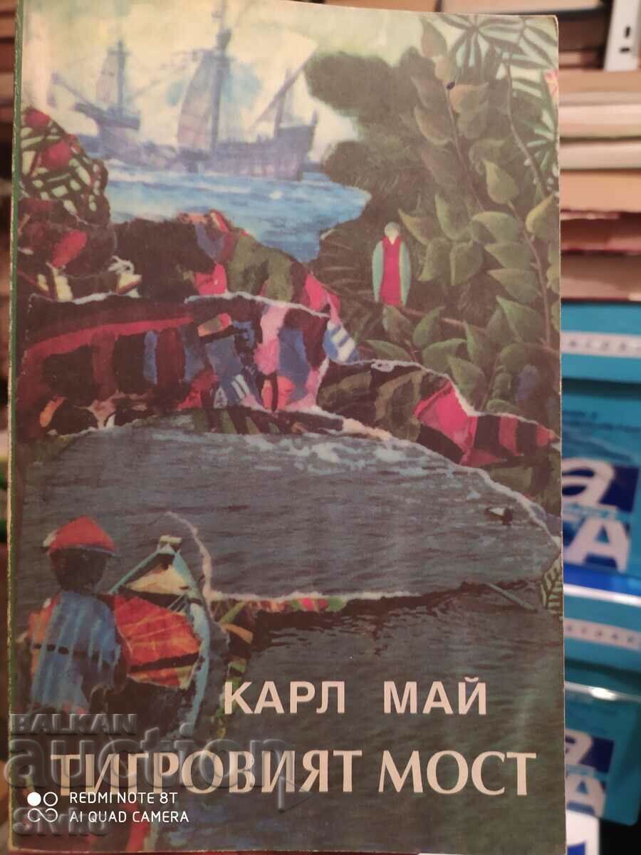 The Tiger Bridge, Sürküf - the corsair captain, Carl May