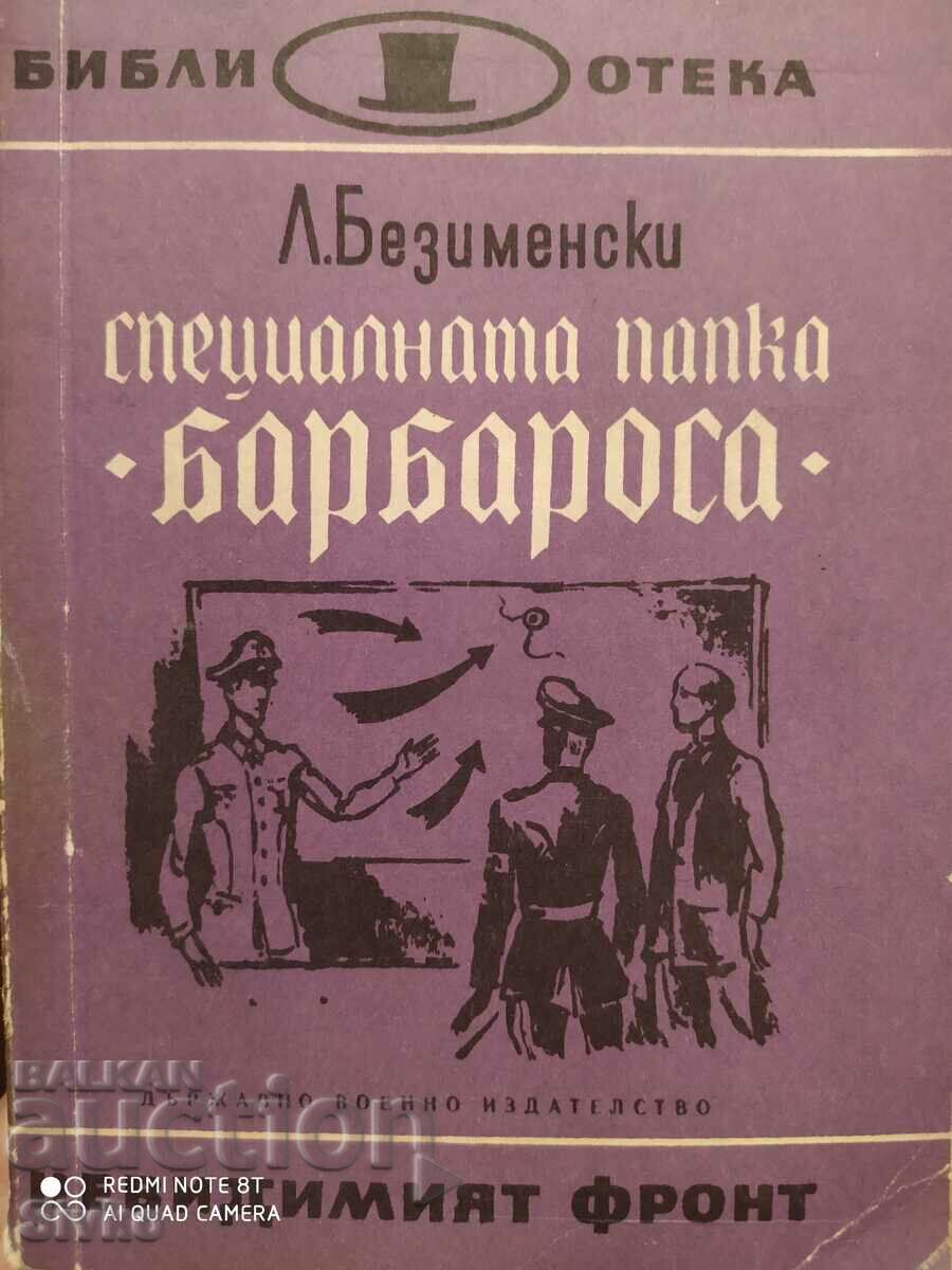 The special folder Barbarossa, L. Bezimenski, many photos
